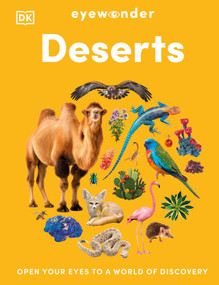 Eyewonder Deserts (Open Your Eyes to a World of Discovery) by DK, 9798217494705