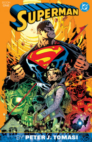 Superman by Peter J. Tomasi and Patrick Gleason Book One by Peter Tomasi, Patrick Gleason, Doug Mahnke, Jorge Jimenez, 9781799514602