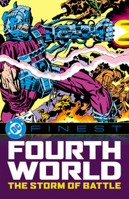 DC Finest: Fourth World: The Storm of Battle by Jack Kirby, Robert Kanigher, Jack Kirby, Werner Roth, 9781799514985