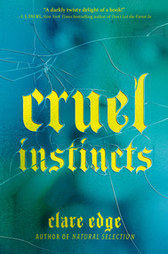 Cruel Instincts by Clare Edge, 9798217117499
