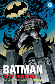 Batman: City of Crime (2027 Edition) by Dave Lapham, Ramon Bachs, Nathan Massengill, 9781799514619