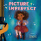 Picture Imperfect by Lo Harris, 9780593708354