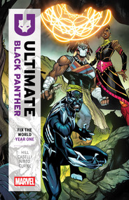 Ultimate Black Panther: Fix The World Year One [Marvel Compact] by Bryan Hill, Stefano Caselli, Carlos Nieto, 9781302971649
