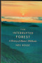 Interrupted Forest by Neil Rolde, 9780884482345
