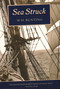 Sea Struck by W H Bunting, Llewellyn Howland, 9780884485261