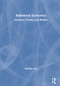 Behavioral Economics (Evidence, Theory, and Welfare) by Brandon Lehr, 9780367426460