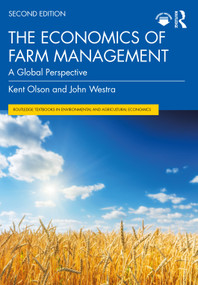 The Economics of Farm Management (A Global Perspective) by Kent Olson, John Westra, 9781032247946