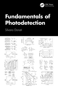 Fundamentals of Photodetection by Silvano Donati, 9781041389552