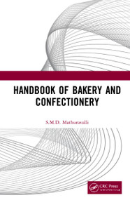 Handbook of Bakery and Confectionery by S.M.D. Mathuravalli, 9781032151267