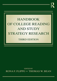 Handbook of College Reading and Study Strategy Research by Rona F. Flippo, Thomas W. Bean, 9781138642683
