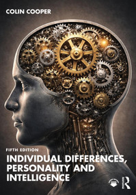 Individual Differences, Personality and Intelligence by Colin Cooper, 9781032763385