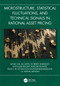 Microstructure, Statistical Fluctuations, and Technical Signals in Rational Asset Pricing by Ayush Jha, Ali Jaffri, W. Brent Lindquist, Svetlozar Rachev, Rexford Boakye, Dilmi C. W. Hettiachchi-Halpe-Kankanamalage, Abigail Mensah, 9781041370031