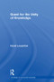 Quest for the Unity of Knowledge by David Lowenthal, 9781138613157
