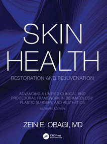 Skin Health Restoration and Rejuvenation by Zein E. Obagi, 9781032610955
