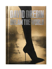 Dream The World by David Drebin, 9783961718085