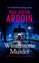 The Winterstone Murder (An Unconventional Forensic Mystery) by Paul Austin Ardoin, 9781036715748