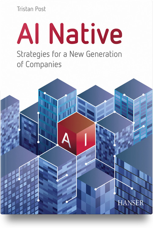 AI Native by Tristan Post, 9781569909935