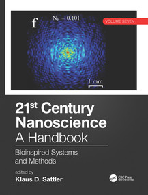 21st Century Nanoscience - A Handbook (Bioinspired Systems and Methods (Volume Seven)) by Klaus D. Sattler, 9780815357032