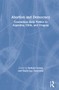 Abortion and Democracy (Contentious Body Politics in Argentina, Chile, and Uruguay) by Barbara Sutton, Nayla Luz Vacarezza, 9780367529437