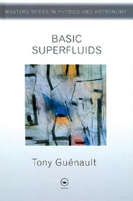 Basic Superfluids by Tony Guenault, 9780748408917