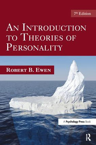 An Introduction to Theories of Personality (7th Edition) by Robert B. Ewen, 9781841697468
