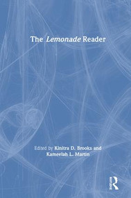 The Lemonade Reader by Kinitra D. Brooks, Kameelah L. Martin, 9781138596771