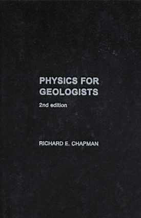 Physics for Geologists by Richard Chapman, 9780415288040