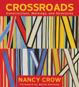 Crossroads (Constructions, Markings, and Structures) by Nancy Crow, 9781933308197