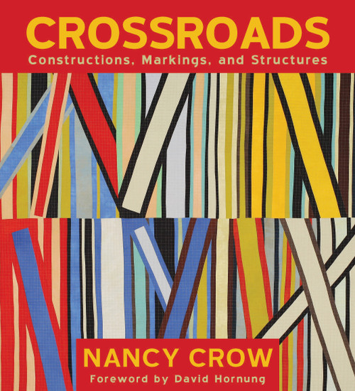 Crossroads (Constructions, Markings, and Structures) by Nancy Crow, 9781933308197