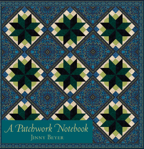 A Patchwork Notebook by Jinny Beyer, 9780972121866