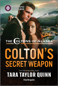 Colton's Secret Weapon by Tara Taylor Quinn, 9781335471550