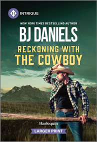 Reckoning with the Cowboy by B.J. Daniels, 9781335082138