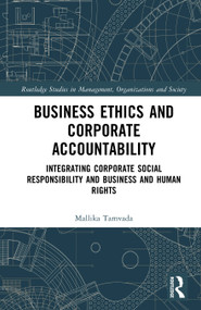 Business Ethics and Corporate Accountability (Integrating Corporate Social Responsibility and Business and Human Rights) by Mallika Tamvada, 9781041079071