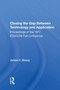 Closing the Gap Between Technology and Application (Proceedings of the 1977 EDUCOM Fall Conference) by James C. Emery, 9780367017576