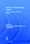 Color and the Moving Image (History, Theory, Aesthetics, Archive) by Simon Brown, Sarah Street, Liz Watkins, 9780415892636