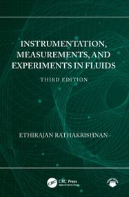 Instrumentation, Measurements, and Experiments in Fluids by Ethirajan Rathakrishnan, 9781041345169