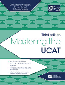 Mastering the UCAT, Third Edition by Christopher Nordstrom, George Rendel, Ricardo Tavares, Dr Christopher Nordstrom, Dr Ricardo Tavares, 9780367280741