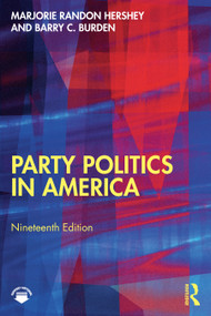 Party Politics in America by Marjorie Randon Hershey, Barry C. Burden, 9781032354248