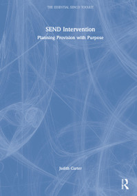 SEND Intervention (Planning Provision with Purpose) by Judith Carter, 9781032016481