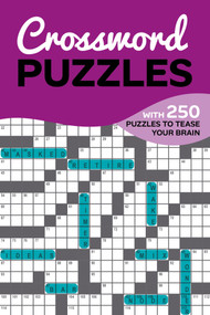 Crossword Puzzles (With 250 puzzles to tease your brain) by Goélette Creative, 9782898793530