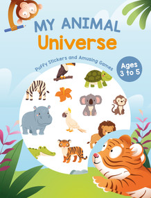 My Animal Universe (Puffy Stickers and Amusing Games) by Goélette Creative, 9782898793783
