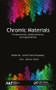 Chromic Materials (Fundamentals, Measurements, and Applications) by Michal Vik, Martina Viková, Aravin Prince Periyasamy, 9781771886802