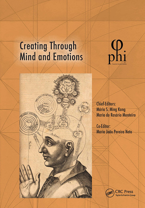 Creating Through Mind and Emotions by Mário Ming Kong, Maria do Rosário Monteiro, Maria João Pereira Neto, 9780367279936