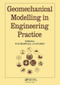 Geomechanical Modelling in Engineering Practice by R. Dungar, J.A. Studer, 9789061915188