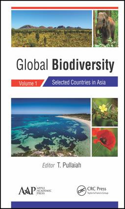 Global Biodiversity (Volume 1: Selected Countries in Asia) by T. Pullaiah, 9781771887076