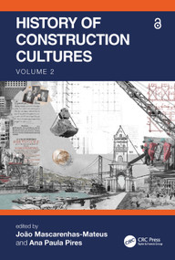 History of Construction Cultures Volume 2 by João Mascarenhas-Mateus, Ana Paula Pires, 9781032002033