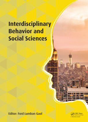 Interdisciplinary Behavior and Social Sciences by Ford Lumban Gaol, 9781138027350