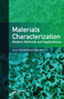 Materials Characterization (Modern Methods and Applications) by Naryanaswami (Mohan) Ranganathan, 9789814613064