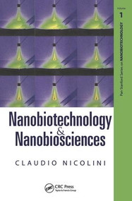 Nanobiotechnology and Nanobiosciences by Claudio Nicolini, 9789814241380