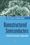 Nanostructured Semiconductors (From Basic Research to Applications) by Petra Granitzer, Klemens Rumpf, 9789814316903